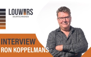 Interview medewerker: Ron Koppelmans | Deurtechnieken.nl